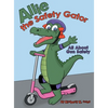 Allie the Safety Gator: All About Gun Safety - Hardcover
