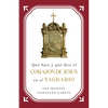 Qué Hace Y Qué Dice El Corazón de Jesús En El Sagrario - Paperback