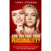 Can You Fake Your Personality?: You May be an Introvert in an Extrovert World - But Who Really Cares? - Paperback