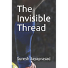 The Invisible Thread - Paperback