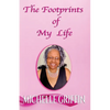 The Footprints of My Life - Paperback