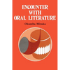 Encounter with Oral Literature - Paperback