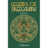 Legends Of Dreegahnna: Volume One - Paperback