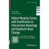 Hilbert Modular Forms with Coefficients in Intersection Homology and Quadratic Base Change - Hardcover