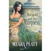 Marigold and the Marquess - Paperback