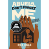 Abuela, Don't Forget Me - Paperback