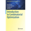 Introduction to Combinatorial Optimization - Hardcover