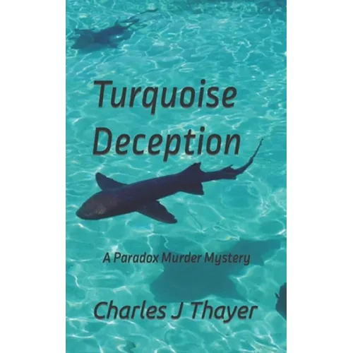 Turquoise Deception: A Murder Mystery - Paperback