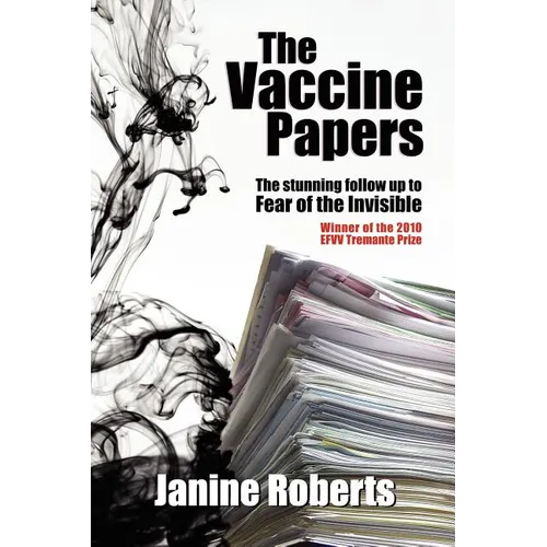 The Vaccine Papers - Paperback