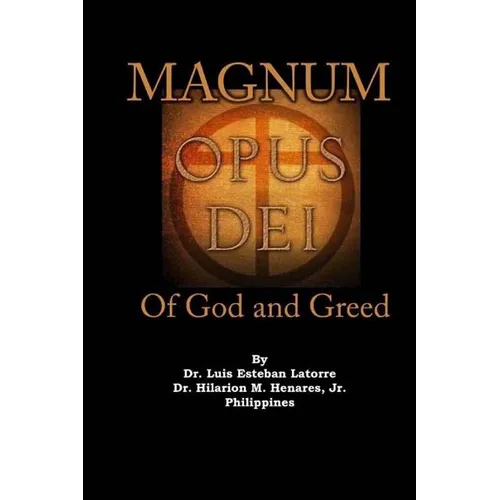 Magnum Opus Dei: of God and Greed - Paperback