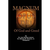 Magnum Opus Dei: of God and Greed - Paperback