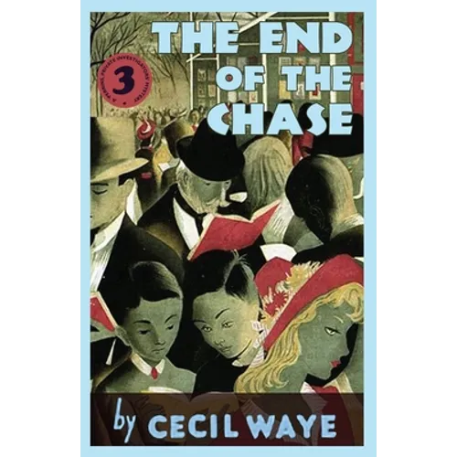 The End of the Chase: A 'Perrins, Private Investigators' Mystery - Paperback
