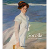 Sorolla: The Masterworks - Hardcover