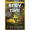 Body Under the Café: A Viking Witch Mystery - Paperback