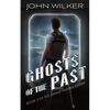 Ghosts of the Past - Paperback