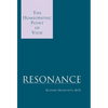 Resonance: The Homeopathic Point of View - Hardcover