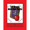 1st Grade Addition Facts: 1st Grade Addition Facts - Paperback