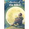 The Story of the Bible - Paperback