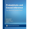 Probabilistic and Causal Inference: The Works of Judea Pearl - Paperback