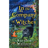 In the Company of Witches - Mass Market Paperbound