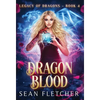 Dragon Blood (Legacy of Dragons Book Four) - Hardcover