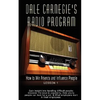 Dale Carnegie's Radio Program: How to Win Friends and Influence People - Lesson 1: Gain insight into handling difficult people; Discover the keys to - Paperback