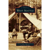 West Seattle - Hardcover