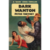 Dark Wanton: A 'Dark' Series Thriller - Paperback
