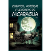 Cuentos, Historias y Leyendas de Nicaragua - Paperback