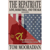 The Repatriate: Love, Basketball, and the KGB - Paperback