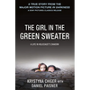 The Girl in the Green Sweater: A Life in Holocaust's Shadow - Paperback