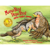 Mama Bird Papa Bird Obey Right Away - Paperback