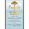 Family: The Compact Among Generations - Hardcover