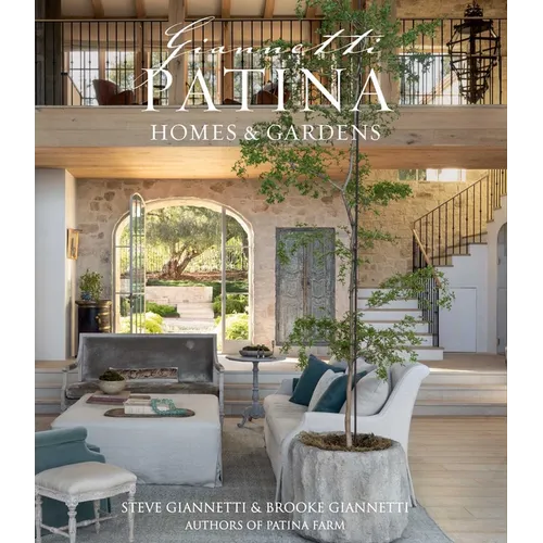 Patina Homes & Gardens - Hardcover