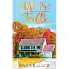 Love is at the Table: Thanksgiving Romance - Paperback
