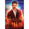 The Holiday From Hell - Paperback