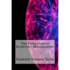 The Principles of Scientific Management - Paperback