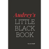 Audrey's Little Black Book: Audrey's Little Black Book - Paperback