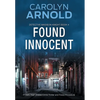 Found Innocent: A Dark, High-Stakes Crime Thriller and Police Procedural - Hardcover