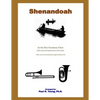 Shenandoah: for Six-Part Trombone Choir - Paperback