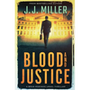 Blood and Justice: A Legal Thriller - Paperback