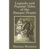 Legends and Popular Tales of the Basque People - Paperback