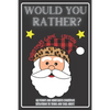 Would You Rather Christmas Game Edition: A Fun Challenging Questions for Kids Teens and The Whole Family (Perfect Stocking Stuffer Ideas) - Paperback