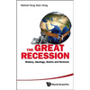 The Great Recession: The: History - Hardcover
