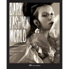 Dark Fashion World - Paperback