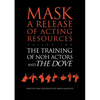 The Training of Noh Actors and the Dove - Paperback