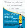 Handwriting Practice for Kids Grade 1-3 Jokes and Riddles: Practice writing in full sentences Over 75 Fun jokes to keep kids engaged Space for your ow - Paperback