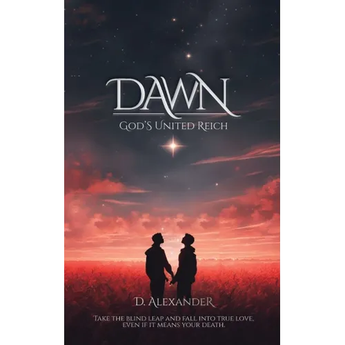 Dawn: God's United Reich - Paperback