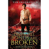 Until All Bonds Are Broken - Paperback
