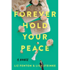 Forever Hold Your Peace - Paperback